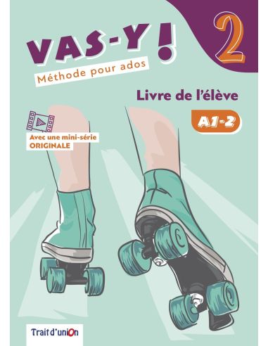 Vas-Y ! 2 Livre De L'Élève